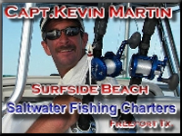 Captain Kevin Martin  With over 20 years of experience Fishing Freeport and Surfside Beach, Texas Federally Permitted and U.S.C.G. licensed.